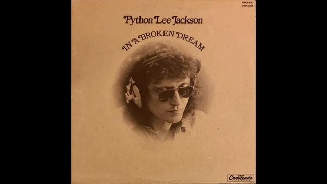 Python Lee Jackson - In A Broken Dream смотреть онлайн