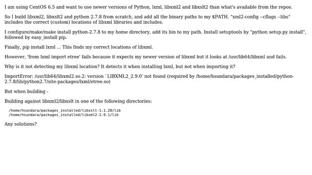 Unix & Linux: lxml with custom install location for libxml2/libxslt doesn't find correct location смотреть онлайн
