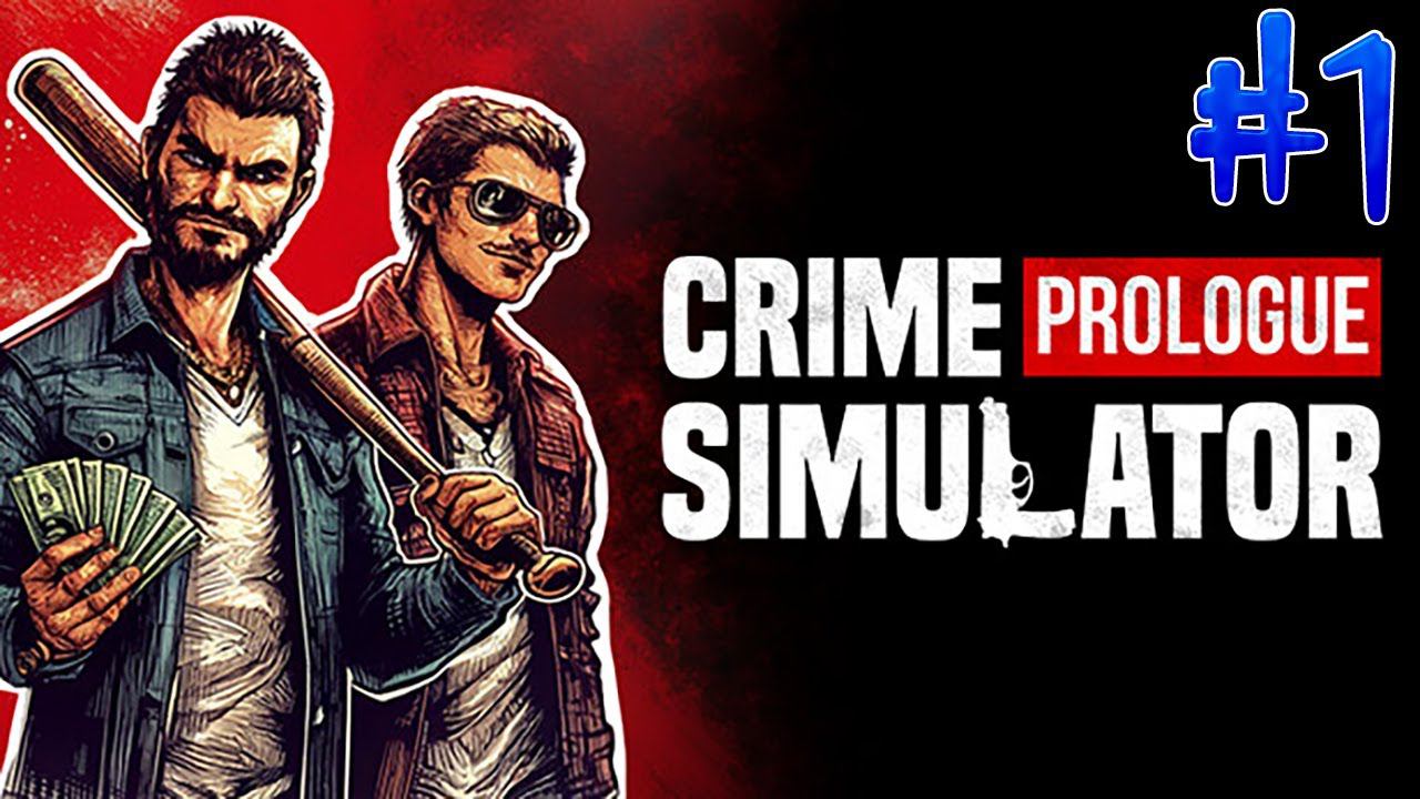 СИМУЛЯТОР ПРЕСТУПНИКА ► Crime Simulator Prologue #1 смотреть онлайн