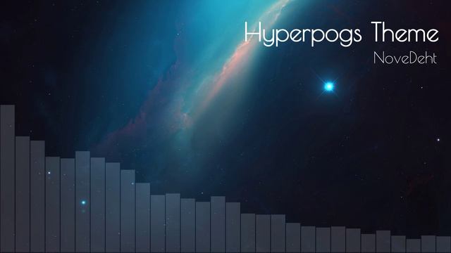 Novedeht - Hyperpogs Theme