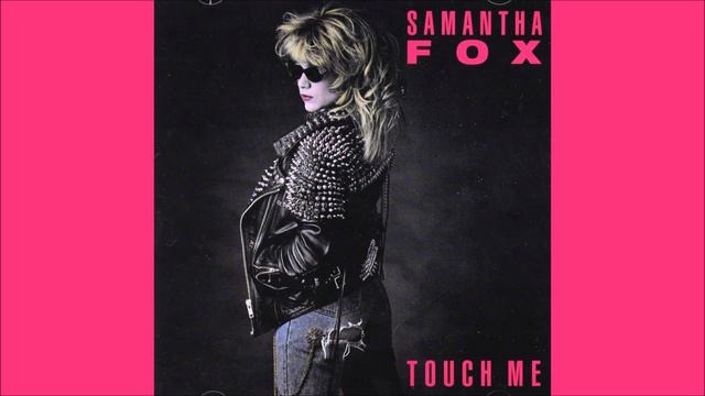 Samantha Fox - Touch Me (Marcovinks Italo 2023 Remix)