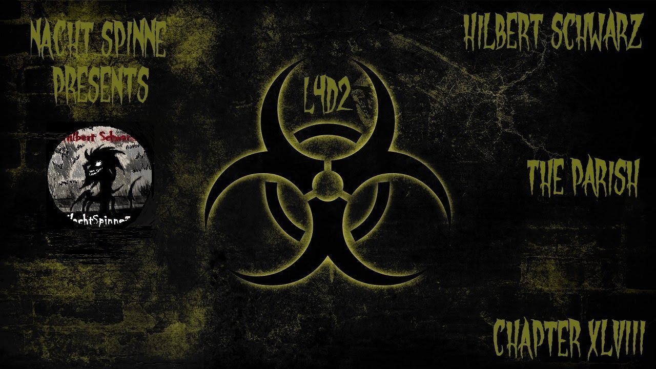 L4D2 - #13 - The Parish v.2