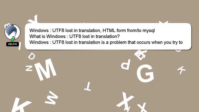 Windows : UTF8 lost in translation, HTML form from/to mysql смотреть онлайн