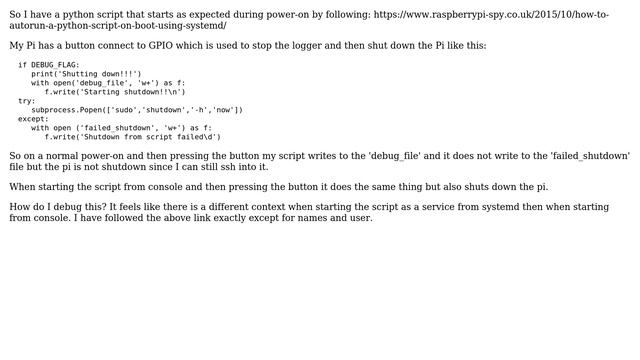 Raspberry Pi: My python script does not shutdown when started during startup смотреть онлайн
