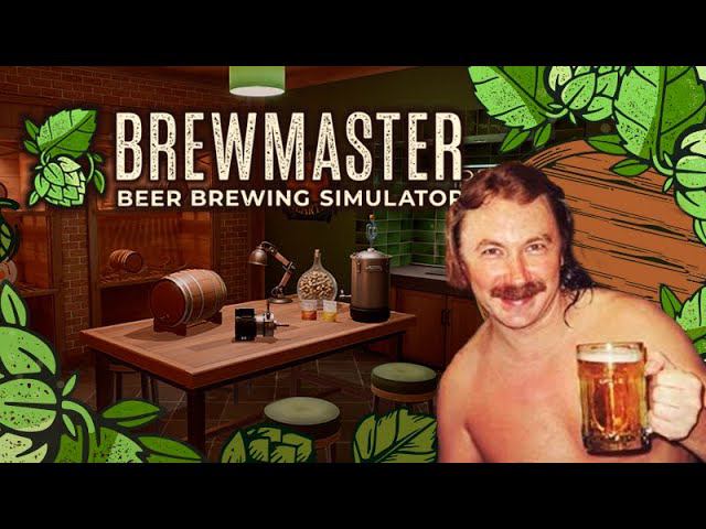 УЧУСЬ ВАРИТЬ ПИВО: Brewmaster: Beer Brewing Simulator #1 смотреть онлайн