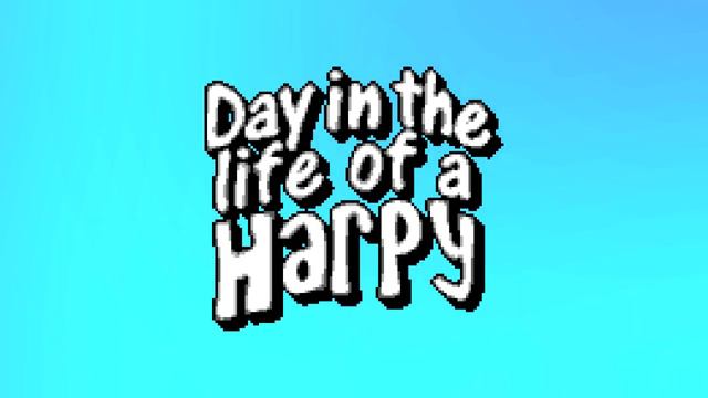 Traveling Home - Day in the Life of a Harpy смотреть онлайн