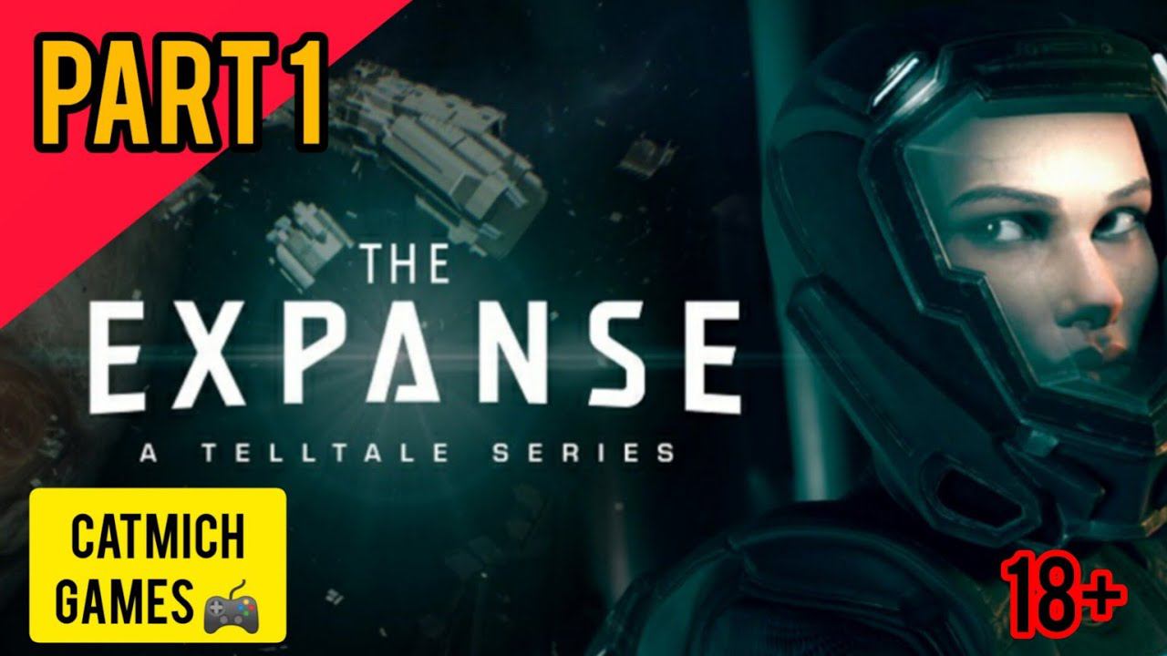 The Expanse: A Telltale Series# 1,2,3 эпизоды{Игра от создателей WALKING DEAD} #game #fantastic смотреть онлайн