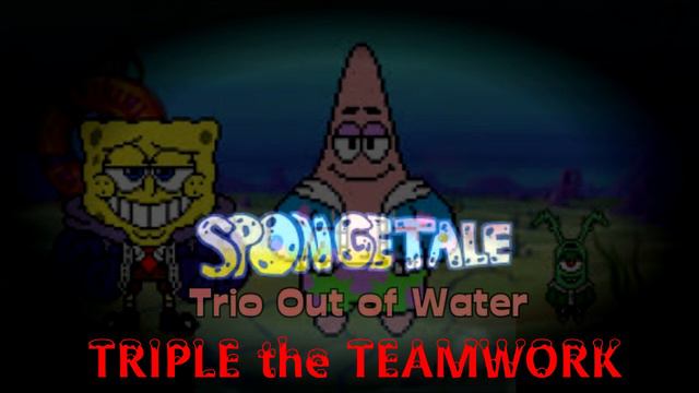 Spongetale: Trio Out of Water - TRIPLE THE TEAMWORK смотреть онлайн