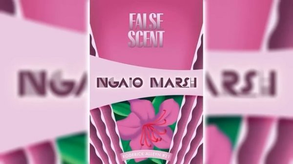 False Scent by Ngaio Marsh (Roderick Alleyn #21) - Audiobook