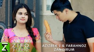 Азизбек Чураев и Фарахноз Шарафова | Зангирум 1 | Видеоклип