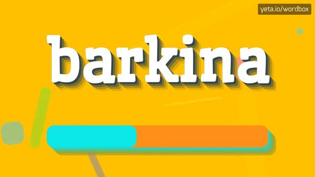 BARKINA - HOW TO SAY BARKINA? #barkina смотреть онлайн