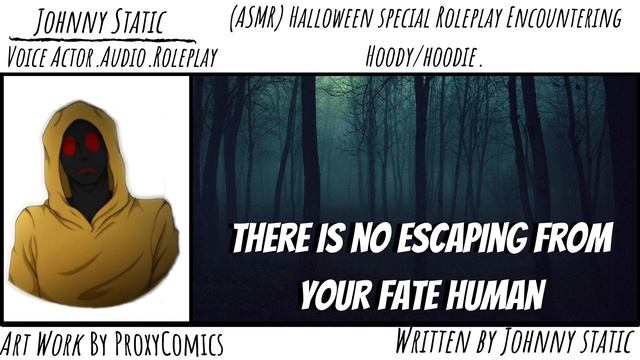 ASMR Halloween Special Roleplay Encountering Hoody/hoodie.