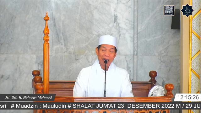 SHALAT JUM'AT 23 DESEMBER 2022 M / 29 JUMADIL AWWAL 1444 H смотреть онлайн