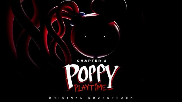 Poppy Playtime Ch 2 OST (01) - Fly in a Web смотреть онлайн