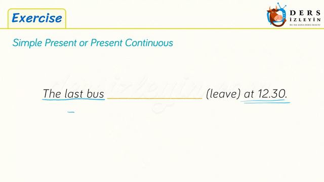 Exercises / Simple Present Tense Or Present Continuous Tense - 1 45. Ders смотреть онлайн