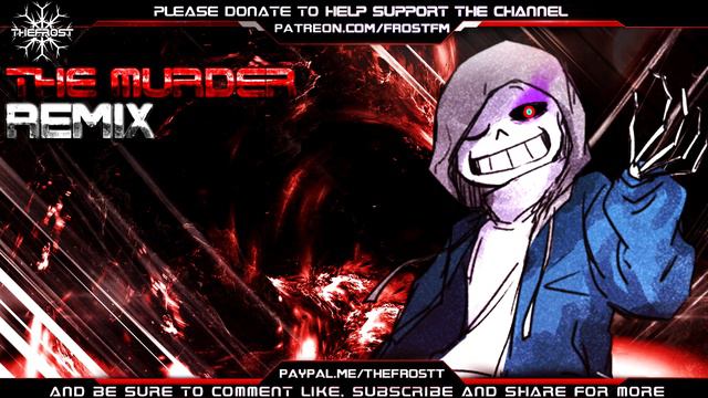 [Dusttale] [Undertale AU] Sans Theme: Megalovania [A FrostFM Remix] смотреть онлайн
