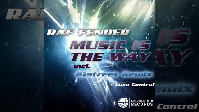 Music Is The Way (21street Remix) смотреть онлайн