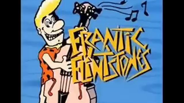 Frantic Flintstones - Just Because смотреть онлайн