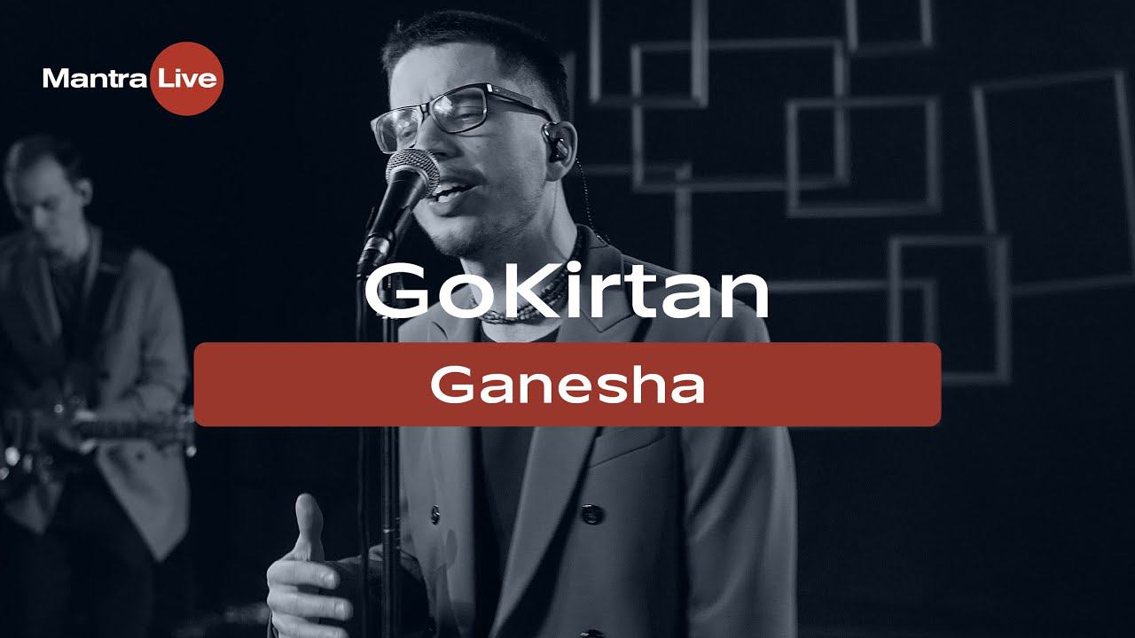 Go Kirtan - Ganesha Feat. T. Check | MantraLive