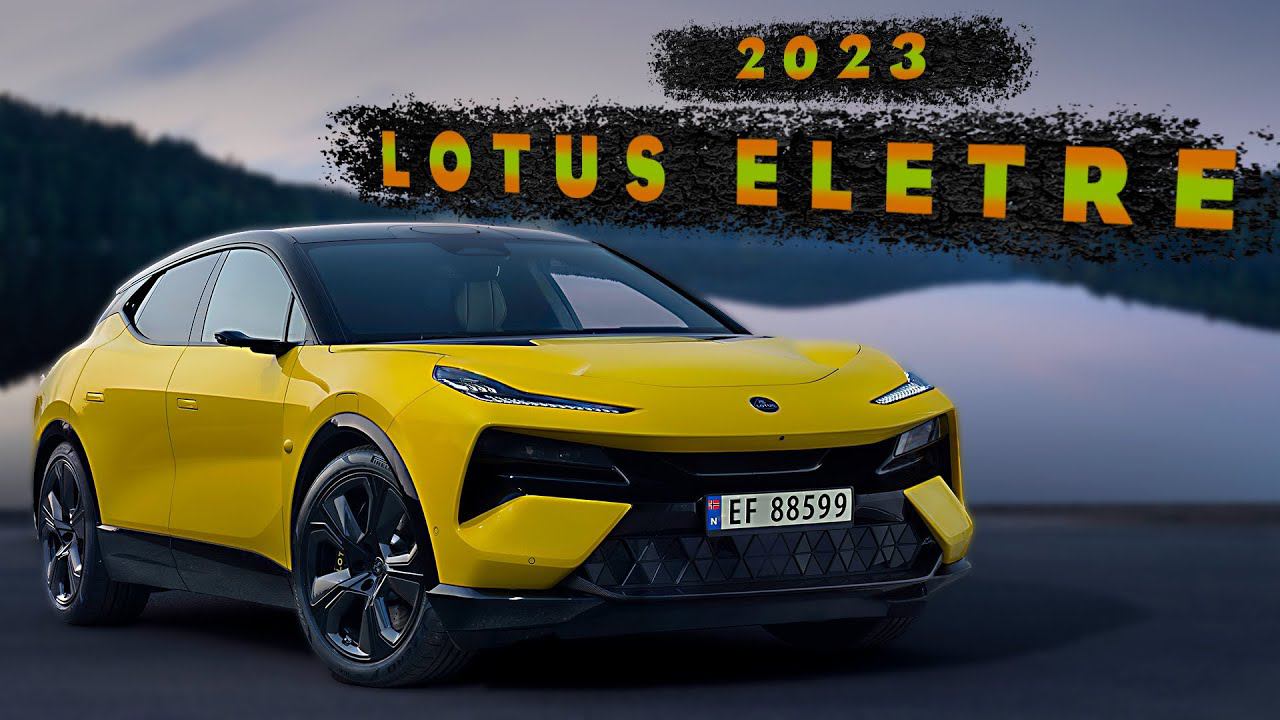 2023 Lotus Eletre-Действительно, мечта любого! смотреть онлайн