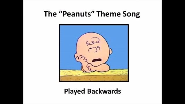 The "Peanuts" Theme Song - Played Backwards - Charlie Brown смотреть онлайн