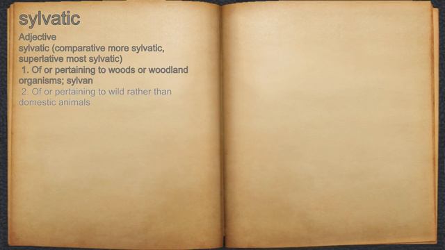 What Does Sylvatic Mean?