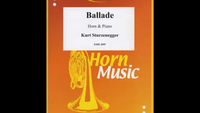 Ballade for horn and piano - K.STURZENEGGER смотреть онлайн