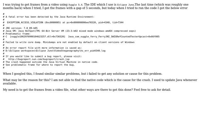 Fatal error detected in Eclipse when using Xuggle смотреть онлайн