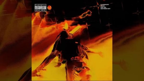 PAIN 1993 - PLAYBOI CARTI X DRAKE (DESTXMIDO EDIT)