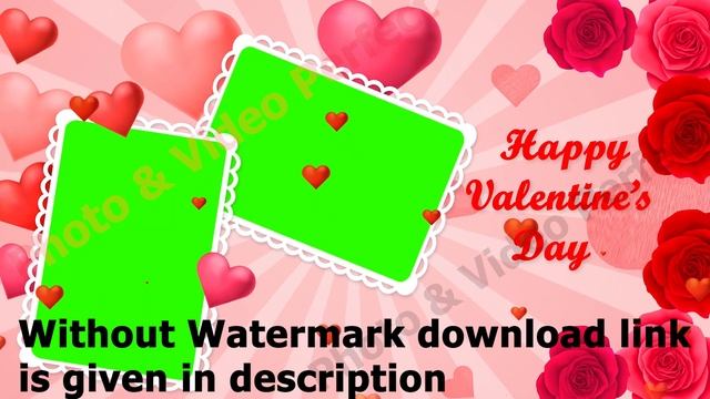 Happy valentine Day full hd Adobe Premiere green screen #photovideoperfect смотреть онлайн