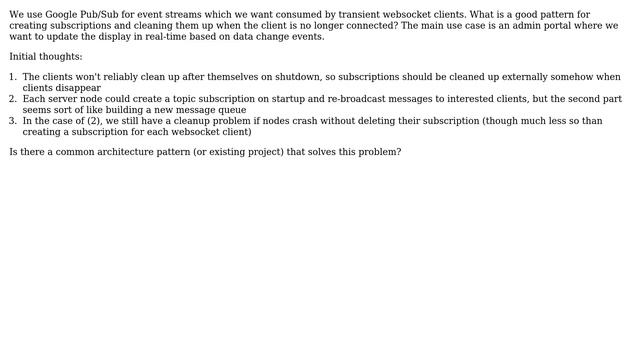 Architecture pattern for temporary message queue subscriptions with websocket clients смотреть онлайн