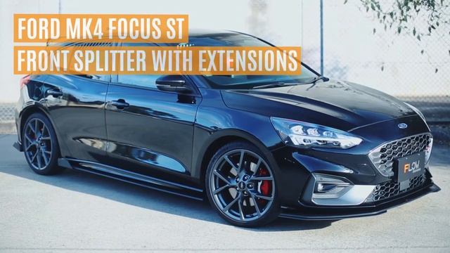 Ford MK4 Focus ST Front Splitter & Bolt On Accessories Range смотреть онлайн