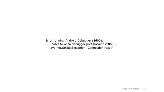 Android : How to fix the error "Unable to open debugger port " in Android Studio? смотреть онлайн