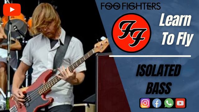 Foo Fighters - Learn to Fly [ISOLATED BASS] смотреть онлайн
