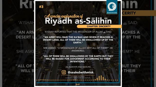 Riyādh as-Sālihīn | Chapter: Sincerity | Lesson 3 | Ustadh Maudud Ahmed смотреть онлайн