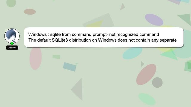 Windows : sqlite from command prompt- not recognized command смотреть онлайн