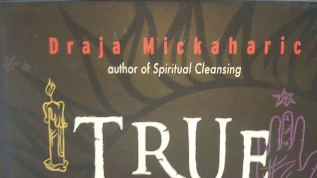 True Magic A Century of Spells / Draja Mickaharic Spellbook : Spells that Really Work Book Review смотреть онлайн