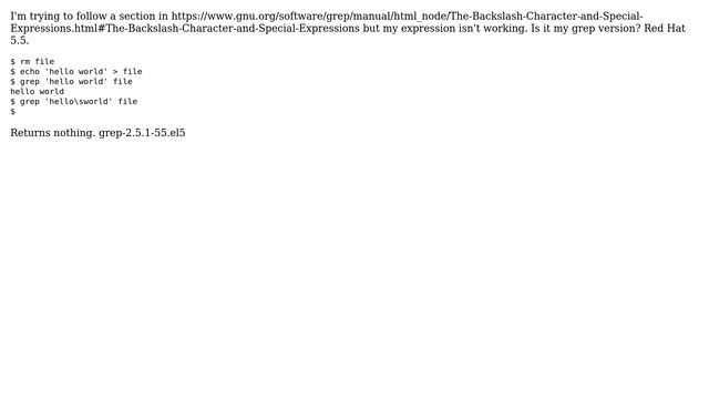 Unix & Linux: My grep (GNU grep) 2.5.1 does not obey backslash character and special expression смотреть онлайн