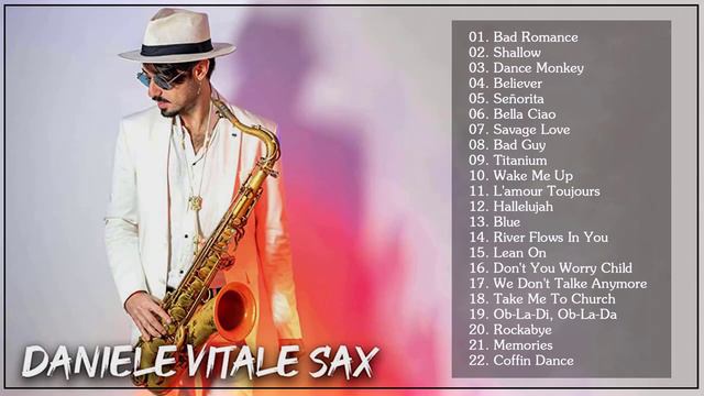 Saxophone cover Daniele Vitale Sax Greatest Hits Song 2021 - Best Daniele Vitale Sax смотреть онлайн