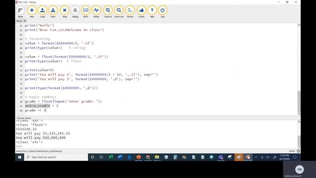 Python Chapter 2 Class 2 Part 4 More Formatting, Constants, Comments смотреть онлайн