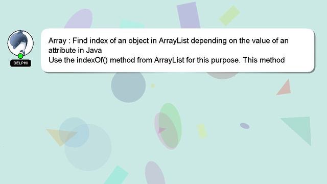 Array : Find index of an object in ArrayList depending on the value of an attribute in Java смотреть онлайн