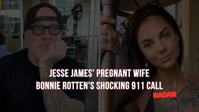 Jesse James' Pregnant Wife Bonnie Rotten's Shocking 911 Call смотреть онлайн