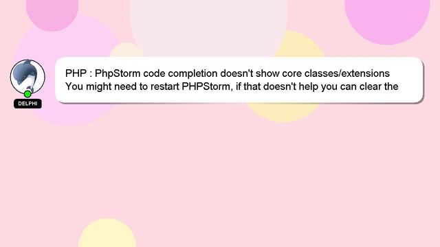 PHP : PhpStorm code completion doesn't show core classes/extensions смотреть онлайн