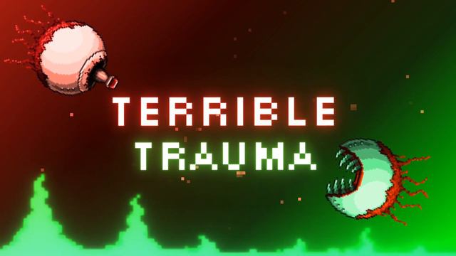 Terraria - Pixel8 OST - Terrible Trauma (Boss 2) смотреть онлайн