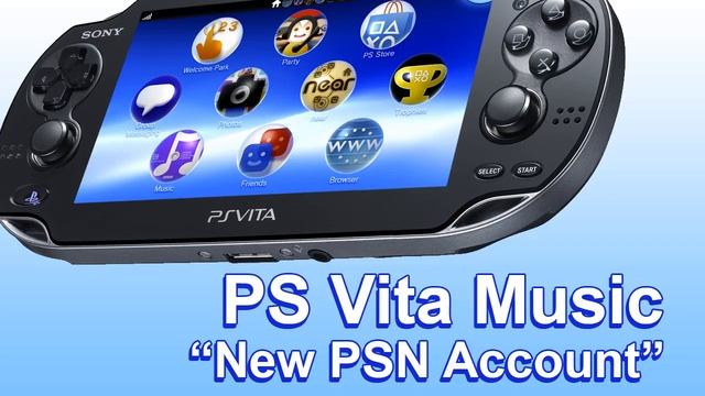 (PS Vita Music) - New PSN Account