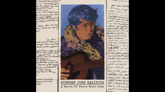 Stephen John Kalinich - A World of Peace Must Come (outro) смотреть онлайн