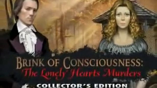 Brink Of Consciousness 2: The Lonely Hearts Murders CE - http://yuwik-games.ru/ смотреть онлайн