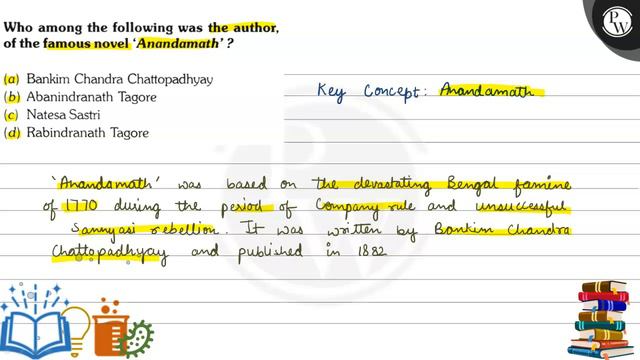 Who among the following was the author, of the famous novel 'Anandamath'?
(a) Bankim Chandra Chat.. смотреть онлайн
