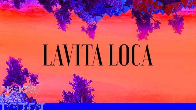 [FREE] DNTB - LAVITA LOCA TYPE BEAT (2019) смотреть онлайн