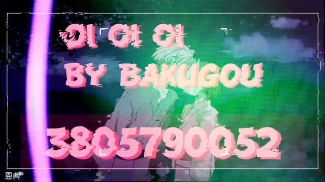 OI OI OI BAKUGOU ROBLOX MUSIC CODE/ID ♡ смотреть онлайн